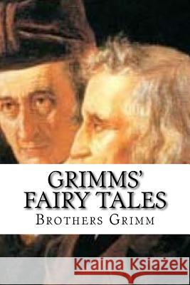 Grimms' Fairy Tales Brothers Grimm                           Hollybooks 9781532791055 Createspace Independent Publishing Platform - książka