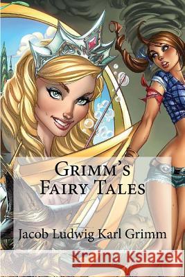 Grimm's Fairy Tales Jacob Ludwig Karl Grimm Edgar Taylor Marian Edwardes 9781533059451 Createspace Independent Publishing Platform - książka
