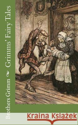 Grimms' Fairy Tales Brothers Grimm 9781718834767 Createspace Independent Publishing Platform - książka