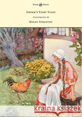Grimm's Fairy Tales - With Many Illustrations in Colour and in Black-And-White by Helen Stratton Grimm, Brothers 9781447458517 Pook Press - książka