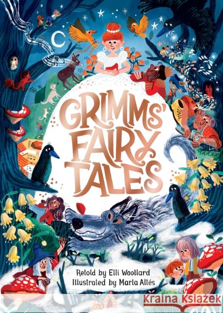 Grimms' Fairy Tales, Retold by Elli Woollard, Illustrated by Marta Altes Elli Woollard 9781529053418 Pan Macmillan - książka