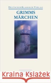 Grimms Märchen : Text und Kommentar. Vollständige Ausgabe auf der Grundlage der dritten Auflage (1837) Grimm, Wilhelm Grimm, Jacob Rölleke, Heinz 9783618680161 Deutscher Klassiker Verlag - książka