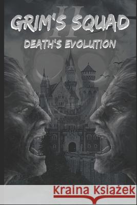 Grim's Squad II: Death's Evolution Shawn Edward Holcomb David Nathaniel Holcomb 9781797528007 Independently Published - książka