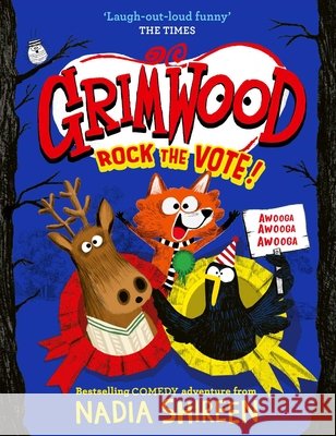 Grimwood: Rock the Vote!: the perfect laugh-out-loud read! Nadia Shireen 9781398530102 Simon & Schuster Ltd - książka