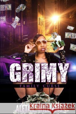 Grimy: A Family Curse Aleta L. Williams 9781090550576 Independently Published - książka