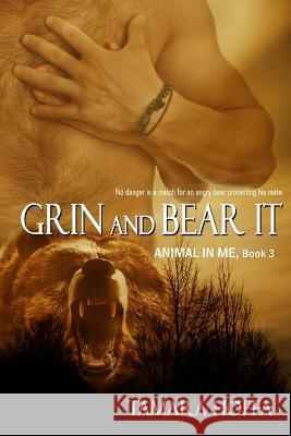 Grin and Bear it Hoffa, Tamara 9781518666124 Createspace Independent Publishing Platform - książka