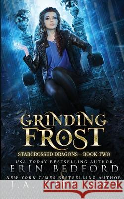 Grinding Frost Erin Bedford 9781951958343 Embrace the Fantasy Publishing - książka