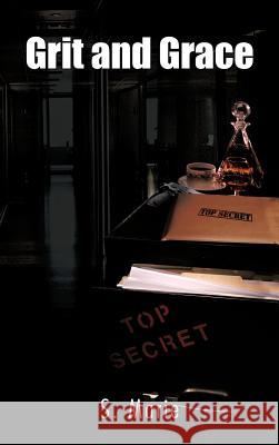 Grit and Grace S. Marie 9781466903319 Trafford Publishing - książka