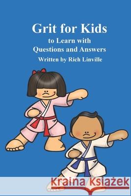 Grit for Kids to Learn with Questions and Answers Linville Rich Linville 9798524112989 Independently published - książka