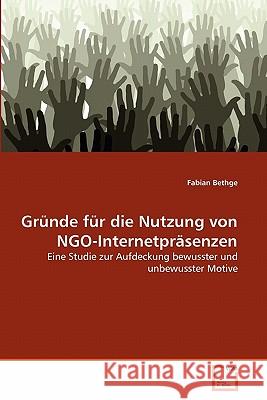 Gründe für die Nutzung von NGO-Internetpräsenzen Bethge, Fabian 9783639352511 VDM Verlag - książka
