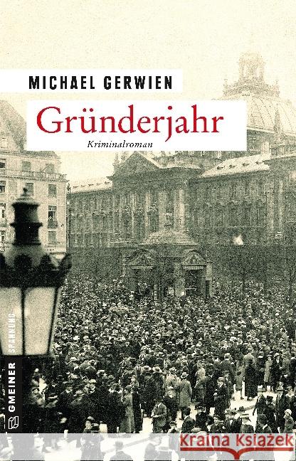 Gründerjahr : Kriminalroman Gerwien, Michael 9783839222140 Gmeiner - książka