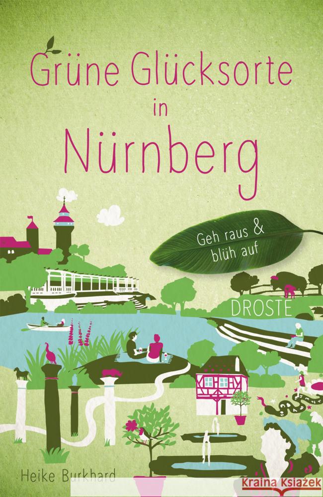 Grüne Glücksorte in Nürnberg Burkhard, Heike 9783770025503 Droste - książka