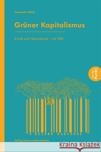 Grüner Kapitalismus  9783939045472 Graswurzelrevolution - książka