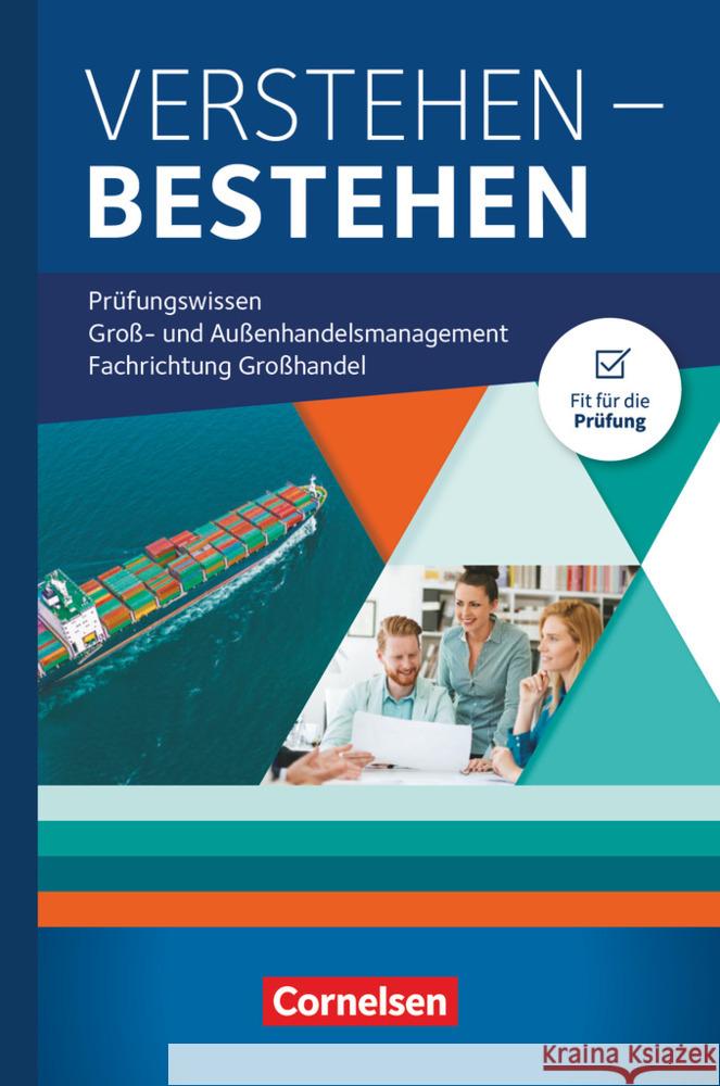 Groß- und Außenhandel - Kaufleute im Groß- und Außenhandelsmanagement - Jahrgangsübergreifend  9783064517899 Cornelsen Verlag - książka