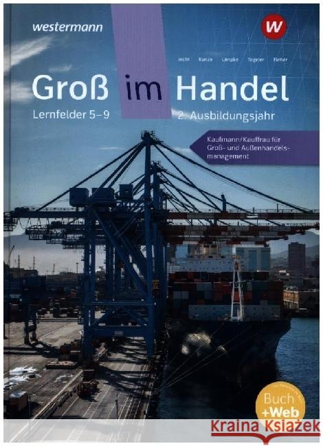 Groß im Handel - KMK-Ausgabe Tegeler, Rainer, Kunze, Marcel, Jecht, Hans 9783142031545 Bildungsverlag EINS - książka