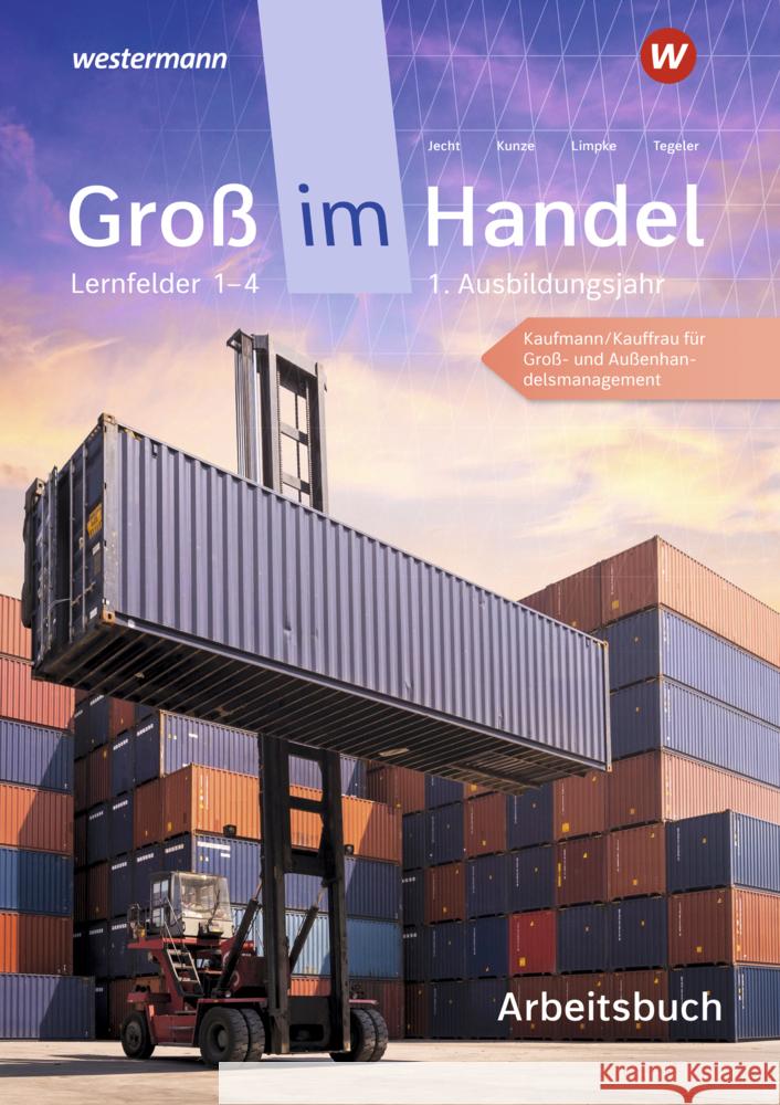 Groß im Handel - KMK-Ausgabe Jecht, Hans, Limpke, Peter, Kunze, Marcel 9783142031699 Westermann - książka