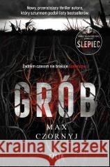 Grób Max Czornyj 9788384020937 Filia - książka