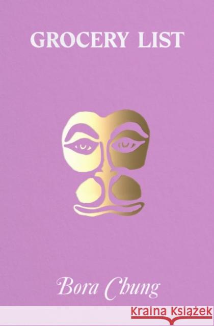 Grocery List Bora Chung 9798990416529 Hanuman Editions - książka