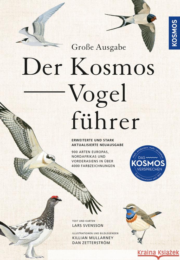 Große Ausgabe: Der Kosmos-Vogelführer Svensson, Lars, Mullarney, Killian, Zetterström, Dan 9783440180969 Kosmos (Franckh-Kosmos) - książka