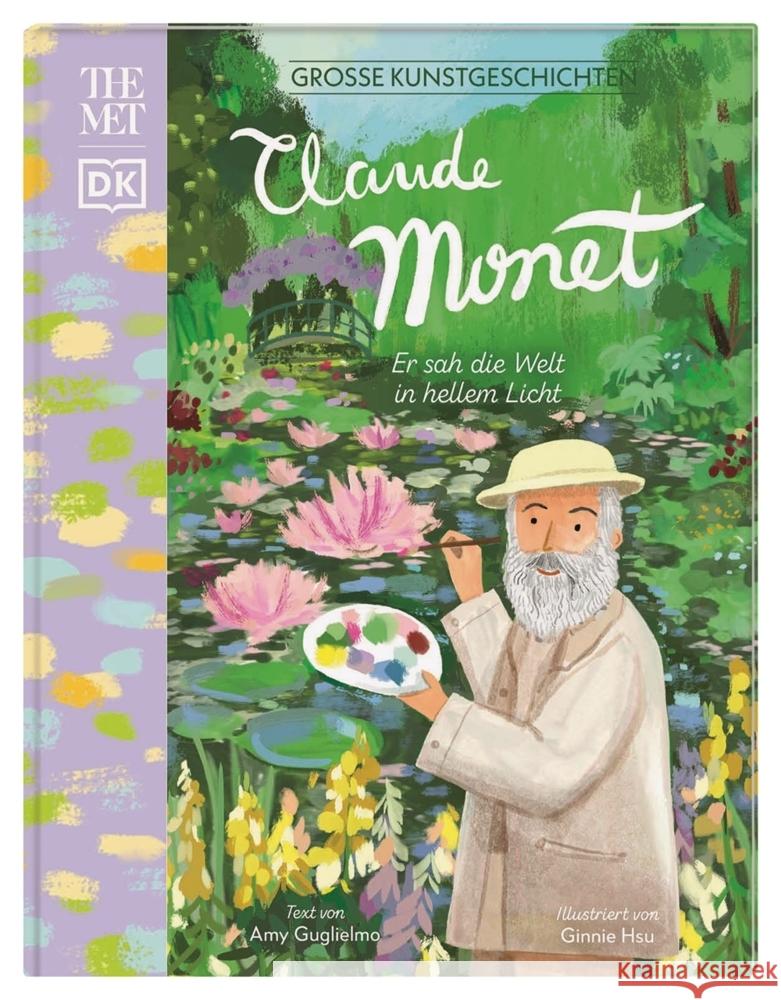 Große Kunstgeschichten. Claude Monet Guglielmo, Amy 9783831044542 Dorling Kindersley Verlag - książka