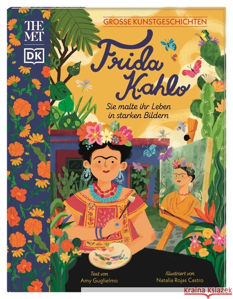 Große Kunstgeschichten. Frida Kahlo Guglielmo, Amy 9783831047444 Dorling Kindersley Verlag - książka