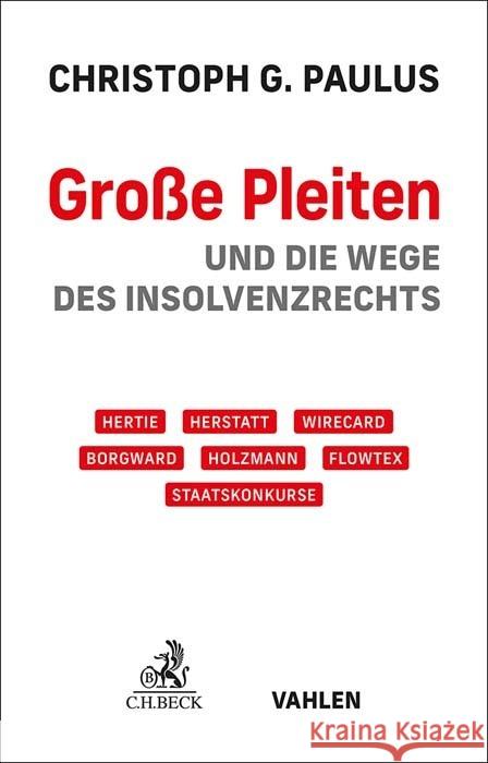 Große Pleiten Paulus, Christoph Georg 9783406809743 Vahlen/München - książka