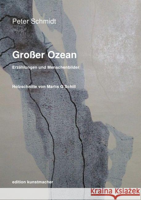 Großer Ozean. : Erzählungen und Menschenbilder Schmidt, Peter 9783741897030 epubli - książka