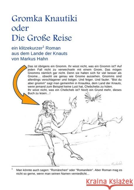 Gromka Knautiki oder Die Große Reise : ein klitzekurzer Roman aus dem Lande der Knauts Hahn, Markus 9783737547796 epubli - książka