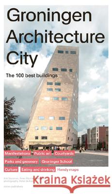 Groningen Architecture City Paul Groenendijk 9789462089440 Nai1 Publishers - książka