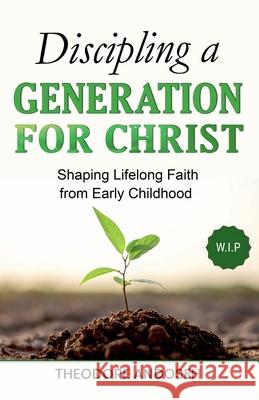 Grooming Generational Leaders Theodore Andoseh 9798223197096 Books4revival - książka