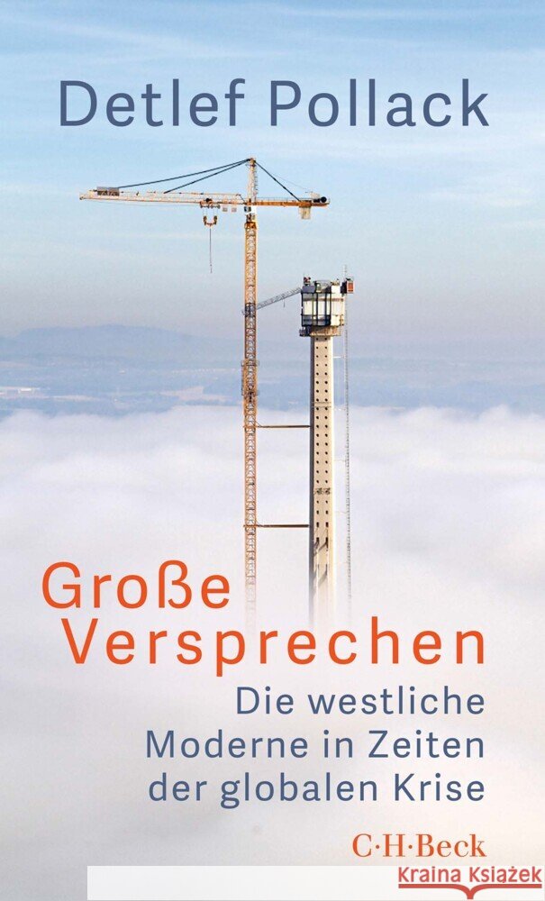 Große Versprechen Pollack, Detlef 9783406828898 Beck - książka