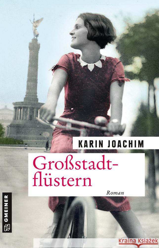 Großstadtflüstern : Roman Joachim, Karin 9783839227183 Gmeiner-Verlag - książka