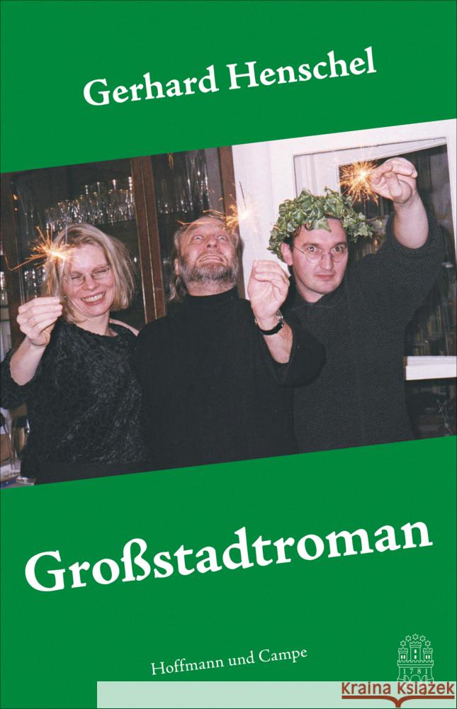 Großstadtroman Henschel, Gerhard 9783455020335 Hoffmann und Campe - książka