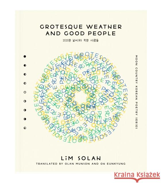 Grotesque Weather and Good People Solah Lim 9781939568434 Black Ocean - książka