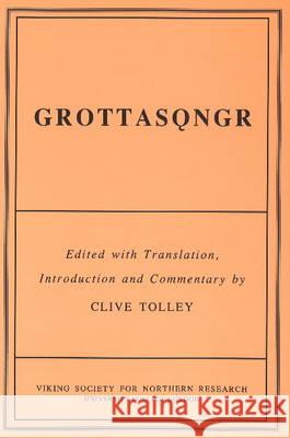 Grottasongr Clive Tolley 9780903521789 Viking Society for Northern Research - książka