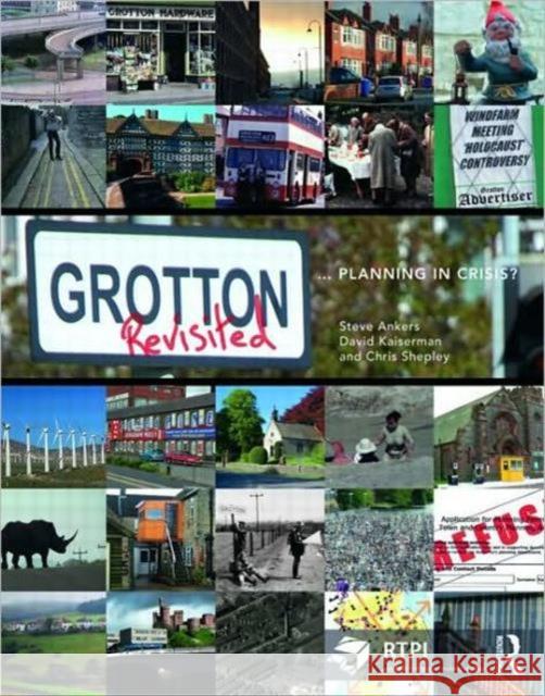 Grotton Revisited: Planning in Crisis? Ankers, Steve 9780415546478  - książka