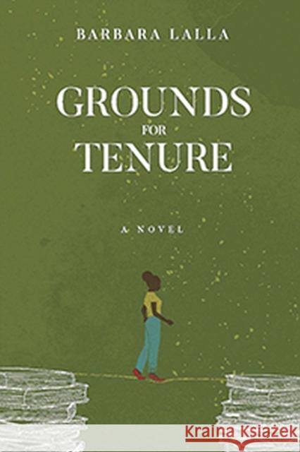 Grounds for Tenure Barbara Lalla 9789766406219 University of the West Indies Press - książka