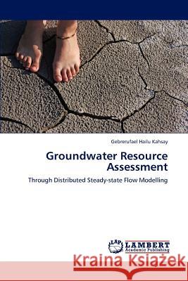 Groundwater Resource Assessment  9783847312697 LAP Lambert Academic Publishing - książka