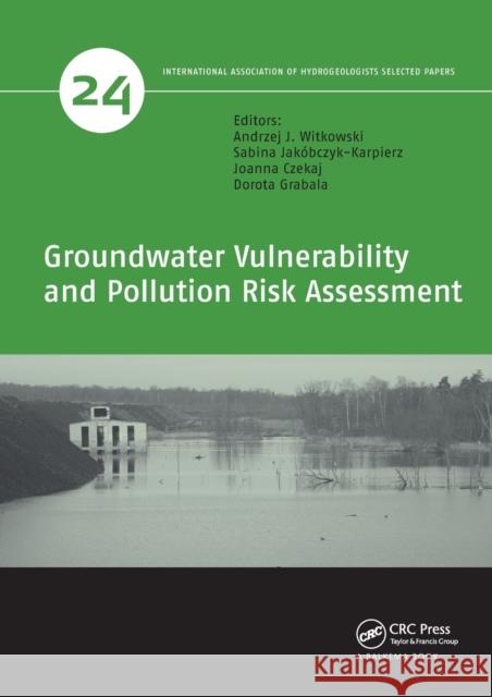 Groundwater Vulnerability and Pollution Risk Assessment  9781032400723 CRC Press - książka
