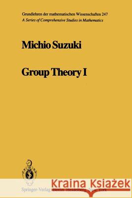 Group Theory I M. Suzuki 9783642618062 Springer - książka