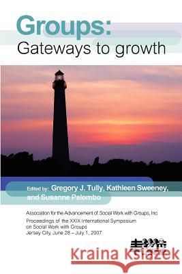 Group Work: Gateways to Growth  9781861771247 Whiting & Birch Ltd - książka