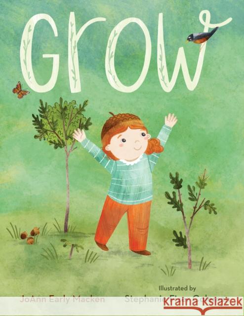 Grow Joann Early Macken Stephanie Fizer Colman 9781635923087 Boyds Mills Press - książka