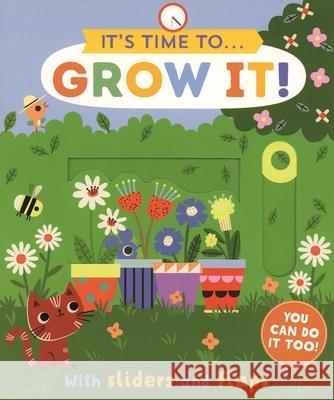 Grow It! Carly Gledhill Carly Gledhill 9781684645824 Kane/Miller Book Publishers - książka