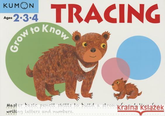 Grow to Know Tracing   9781941082171 ROUNDHOUSE PUBLISHING GROUP - książka