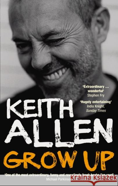 Grow Up Keith Allen 9780091910716  - książka