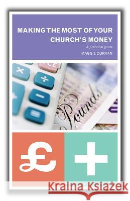 Grow Your Church's Income: A Guide to Securing Long-Term Financial Health Durran, Maggie 9781848250390  - książka