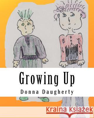 Growing Up Donna Daugherty 9781456507596 Createspace - książka