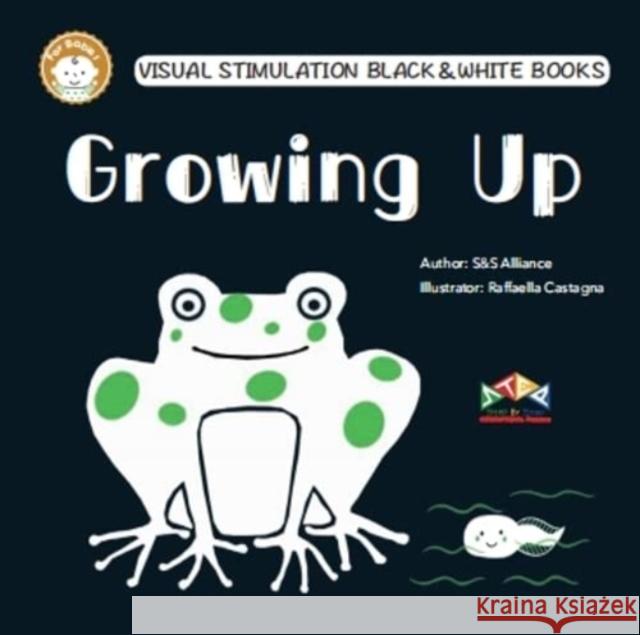 GROWING UP S&S ALLIANCE 9781911689348 Step-By-Step International Publishing UK Limi - książka