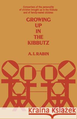 Growing Up in the Kibbutz Rábíń, Albert Í. 9783662390993 Springer - książka