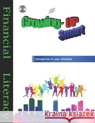 Growing-up Smart: Intro to your adultness Natasha Butler Daryll Wade 9781094999449 Independently Published - książka